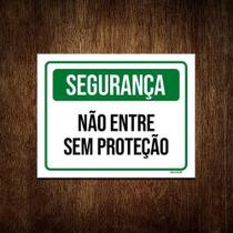 Kit 10 Placas Segurança Não Entre Sem Proteção