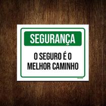 Kit 10 Placas Segurança O Seguro É O Melhor Caminho