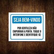 Kit 10 Placas Seja Bem-Vindo Não Empurrar Porta Interfone