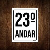 Kit 10 Placas Sinalização Ambiente Identificação 23º Andar