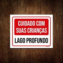 Kit 10 Placas Sinalização - Cuidado Crianças Lago Profundo