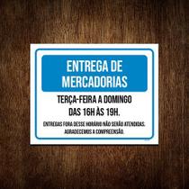 Kit 10 Placas Sinalização Entrega Mercadorias Terça Domingo