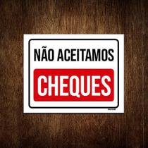 Kit 10 Placas Sinalização Não Aceitamos Cheques