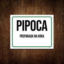 Kit 10 Placas Sinalização - Pipoca Preparada Na Hora