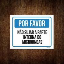 Kit 10 Placas Sinalização - Por Favor Não Sujar Microondas