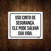 Kit 10 Placas Use Cinto Segurança Ele Pode Salvar Sua Vida Kit 10 Placas Use Cinto Segurança Ele Pode Salvar Sua Vida