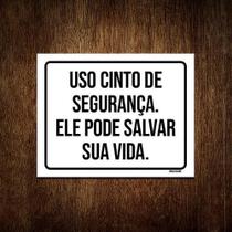 Kit 10 Placas Use Cinto Segurança Ele Pode Salvar Sua Vida Kit 10 Placas Use Cinto Segurança Ele Pode Salvar Sua Vida