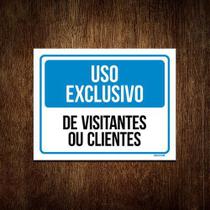 Kit 10 Placas - Uso Exclusivo Visitantes Clientes