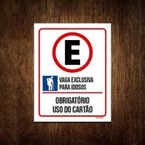 Kit 10 Placas Vaga Exclusiva Idosos Obrigatório Cartão