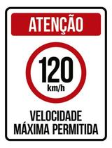 Kit 10 Placas Velocidade Máxima 120Km Máximo 36X46