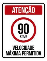 Kit 10 Placas Velocidade Máxima 90Km Máximo 36X46