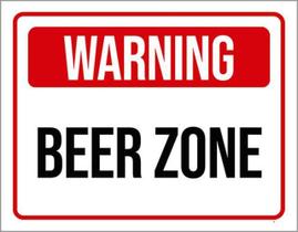 Kit 10 Placas Warning Beer Zone 36X46