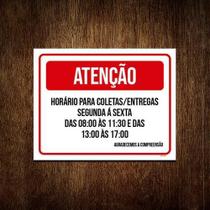 Kit 10 Placasinalização - Atenção Horário Coletas Entregas