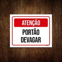 Kit 10 Placasinalização - Atenção Portão Devagar Verm