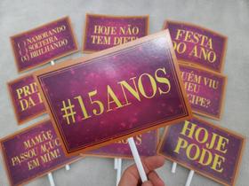 Kit 10 Plaquinhas Festa Balada Aniversário 15 Anos