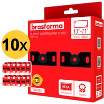 Kit 10 Suportes para TV Universal até 40kg - BRU951