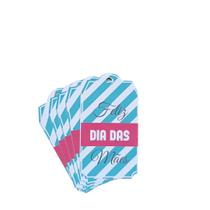 Kit 100 Tag - Dia das Mães - Feliz Dia Das Mães
