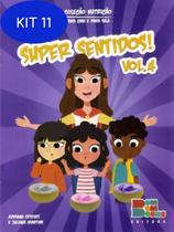 Kit 11 Livro Nutrição Infantil - Super Sentidos