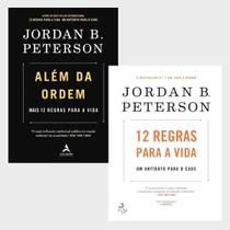 KIT 12 Regras Para a Vida: Um Antídoto Para o Caos + Além da Ordem Jordan B. Peterson