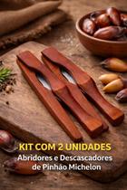 Kit 2 Abridores Descascadores Manual de Pinhão Michelon