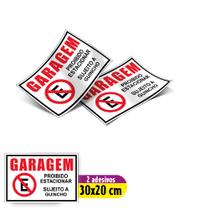 Kit 2 adesivos: garagem proibido estacionar