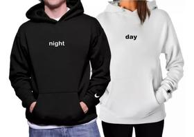 Kit/2 Blusas Casal Namorados Day Nigth Moletom Dia Dos Namorados
