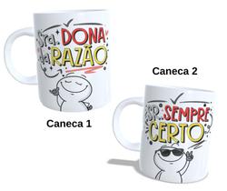 Kit 2 Canecas de Cerâmica - Sra. Dona da Razão e Sr. Sempre Certo