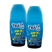 Kit 2 Desodorante Infantil Trá Lá Lá Bom de Bola Roll-on 65ml