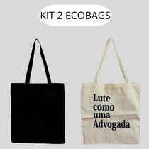 KIT 2 Ecobags Lute advogada Crú + Preto Liso
