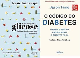 kit 2 livros A revolução da glicose + O código da diabetes - Objetiva