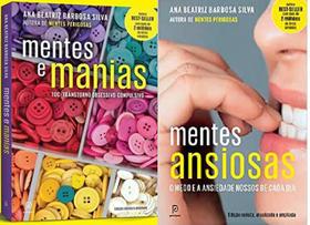 Kit 2 Livros Ana Beatriz Barbosa Mentes E Manias + Ansiosas