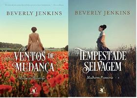 KIT 2 LIVROS Beverly Jenkins Mulheres pioneiras Ventos de mudança + Tempestade selvagem KIT 2 LIVROS Beverly Jenkins Mulheres pioneiras Ventos de mudança + Tempestade selvagem