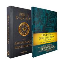Kit 2 Livros Bíblia com Símbolos de Fé Westminster NVI - Preta + Teologia Sistemática Para Hoje