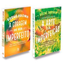 Kit 2 Livros Brené Brown a Coragem + a Arte da Imperfeição - SEXTANTE