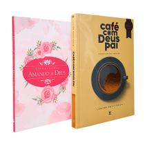 Kit 2 Livros Café com Deus Pai + Devocional Amando a Deus - Rosas Aquarela