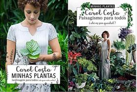 Kit 2 Livros Carol Costa Minhas Plantas Paisagismo E Jardinagem Para Todos