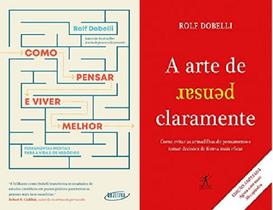 Kit 2 Livros Como Pensar E Viver Melhor + A Arte Pensar Kit 2 Livros Como Pensar E Viver Melhor + A Arte Pensar