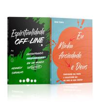 Kit 2 Livros - Conexão Espiritual Com Deus - Espiritualidade Off-line + Eu Minha ansiedade e Deus Isabelle S. Alves