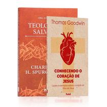 Kit 2 Livros Conhecendo o Coração de Jesus Thomas Goodwin + Teologia da Salvação Charles Spurgeon Caminhos da Re