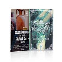 Kit 2 Livros Deus Não Precisa de Muito Para Fazer Muito + A Esperança do Evangelho A Fé que Salva