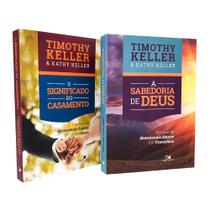 Kit 2 Livros Devocional O Significado do Casamento + A Sabedoria de Deus Timothy e Kathy Keller