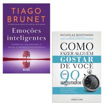 Kit 2 Livros, Emoções inteligentes + Como Fazer Alguém Gostar de Você em 90 Segundos, Tiago Brunet, Nicholas Boothman
