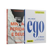 Kit 2 Livros - Eu, minhas bênçãos Eu, minhas feridas e Deus + Eu, meu ego e Deus