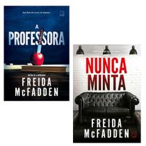 Kit 2 livros físico, A professora + Nunca minta, Freida McFadden autora da série a empregada