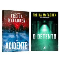 Kit 2 livros físicos, O acidente + O detento, Freida McFadden autora best-seller de A empregada