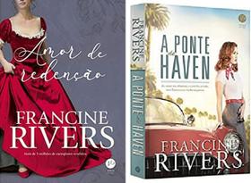 Kit 2 Livros Francine Rivers Amor Redenção + A Ponte Haven