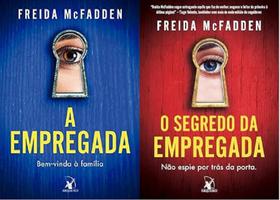 KIT 2 LIVROS Freida McFadden A empregada + O segredo da empregada - Arqueiro KIT 2 LIVROS Freida McFadden A empregada + O segredo da empregada - Arqueiro