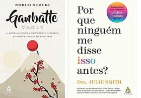 Kit 2 Livros Ganbatte E Por Que Ninguém Me Disse Isso Antes - Sextante Kit 2 Livros Ganbatte E Por Que Ninguém Me Disse Isso Antes - Sextante