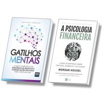 Kit 2 Livros, Gatilhos Mentais + A Psicologia Financeira, Gustavo Ferreira, Morgan Housel