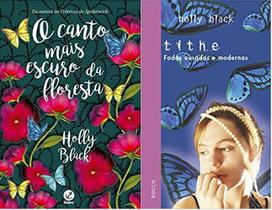 KIT 2 LIVROS Holly Black + Tithe Fadas Ousadas e Modernas